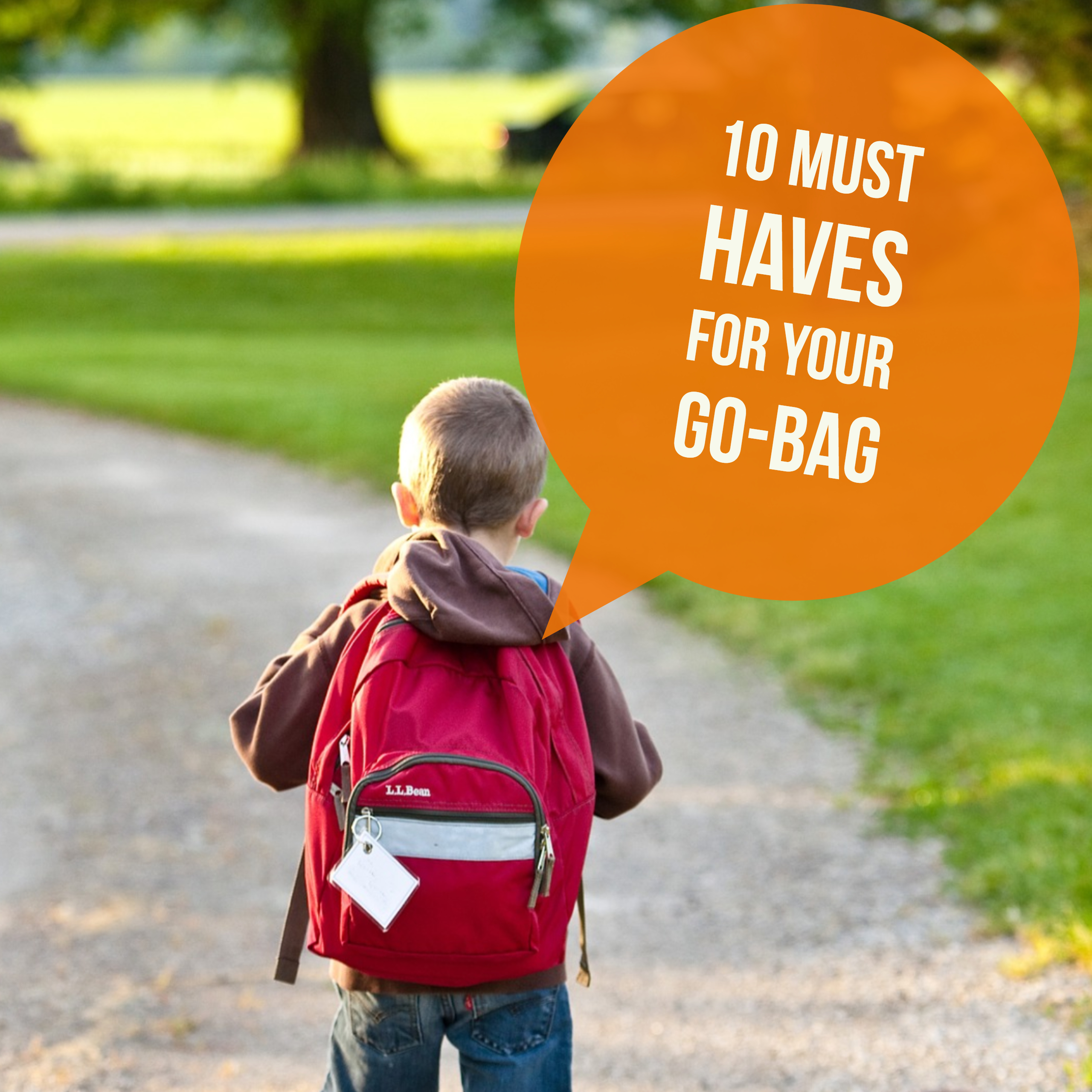 10 Must Haves for Your Go Bag