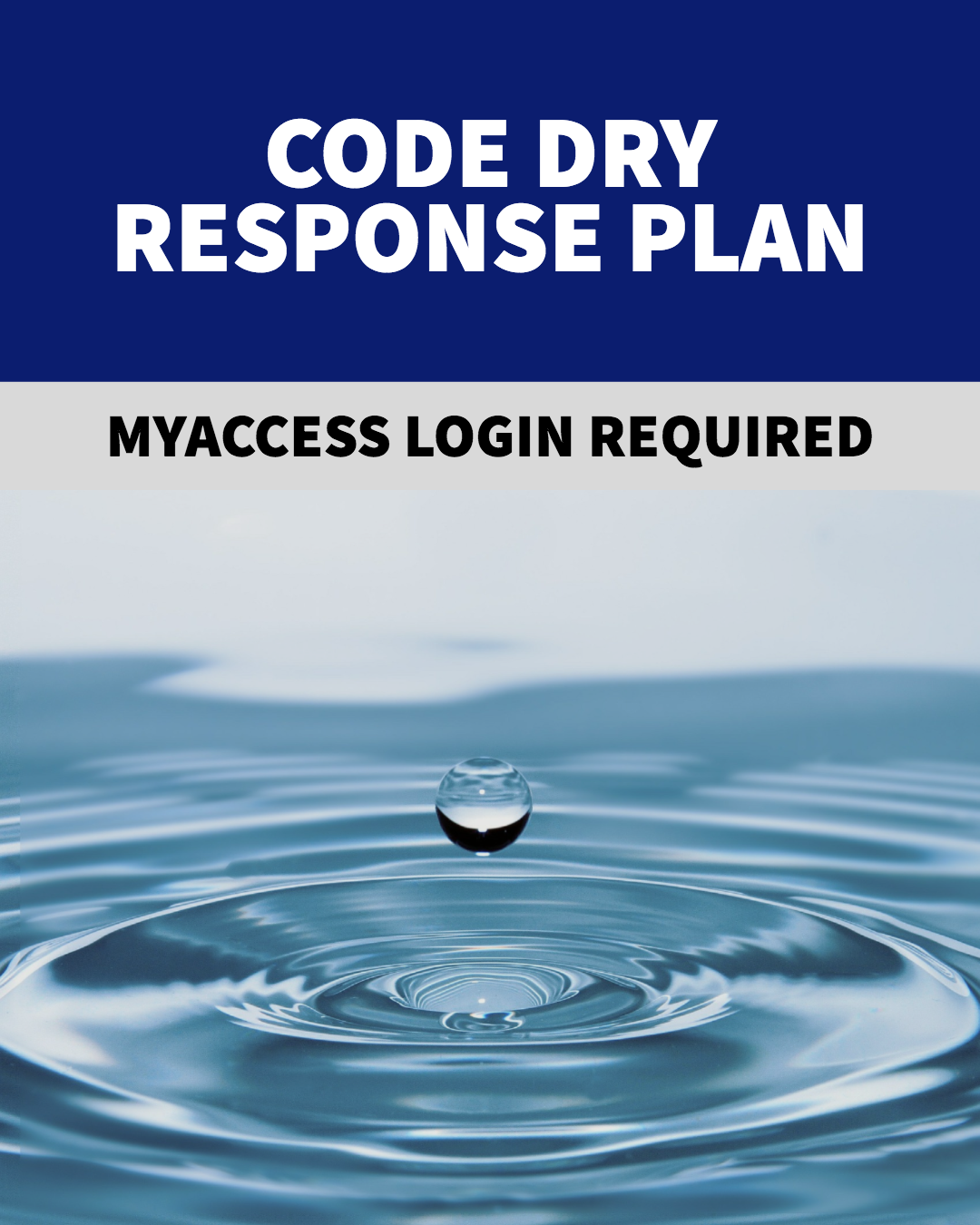 Code Dry Response Plan